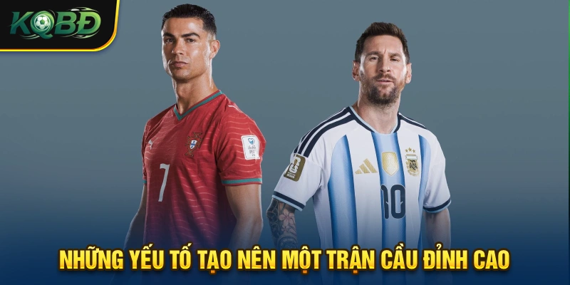 KQBD - Kết Quả Bóng Đá & Lịch Thi Đấu Hôm Nay | Blocki.tv 24 Nhiều ngôi sao hội tụ cũng là một trong những yếu tố tạo nên một trận cầu đỉnh cao